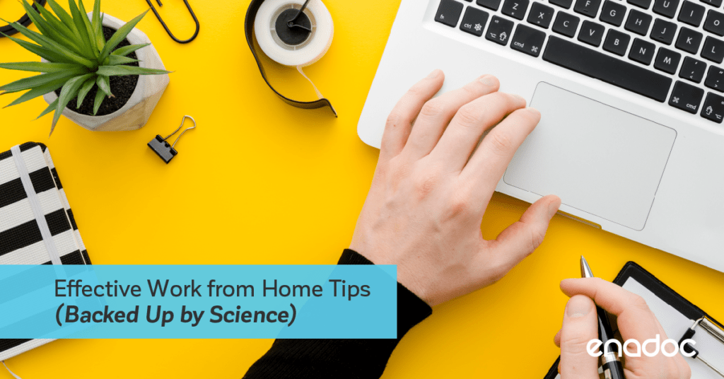 Effective Work from Home Tips (Backed Up by Science)