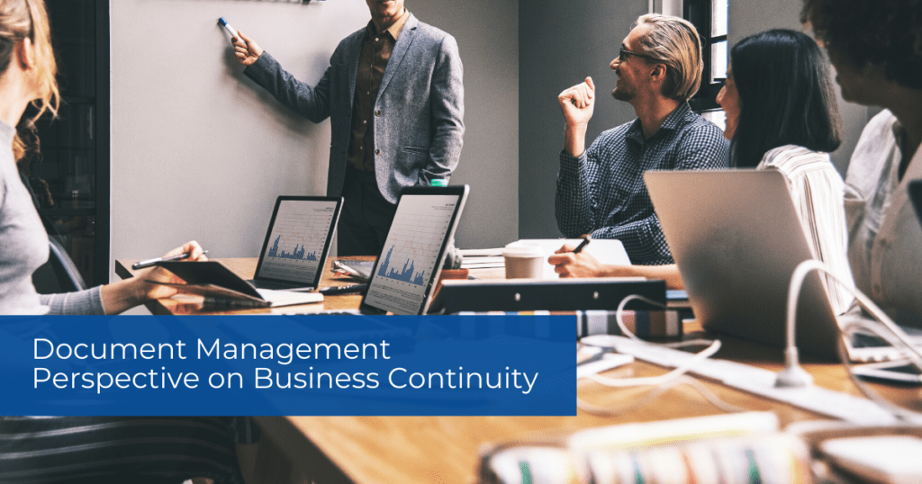 Creating a<strong> Business Continuity Plan</strong> With The Help of Document Management
