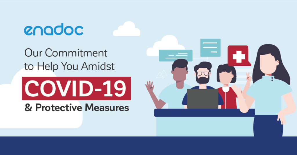 Our Commitment to Help You Amidst COVID-19 & Protective Measures