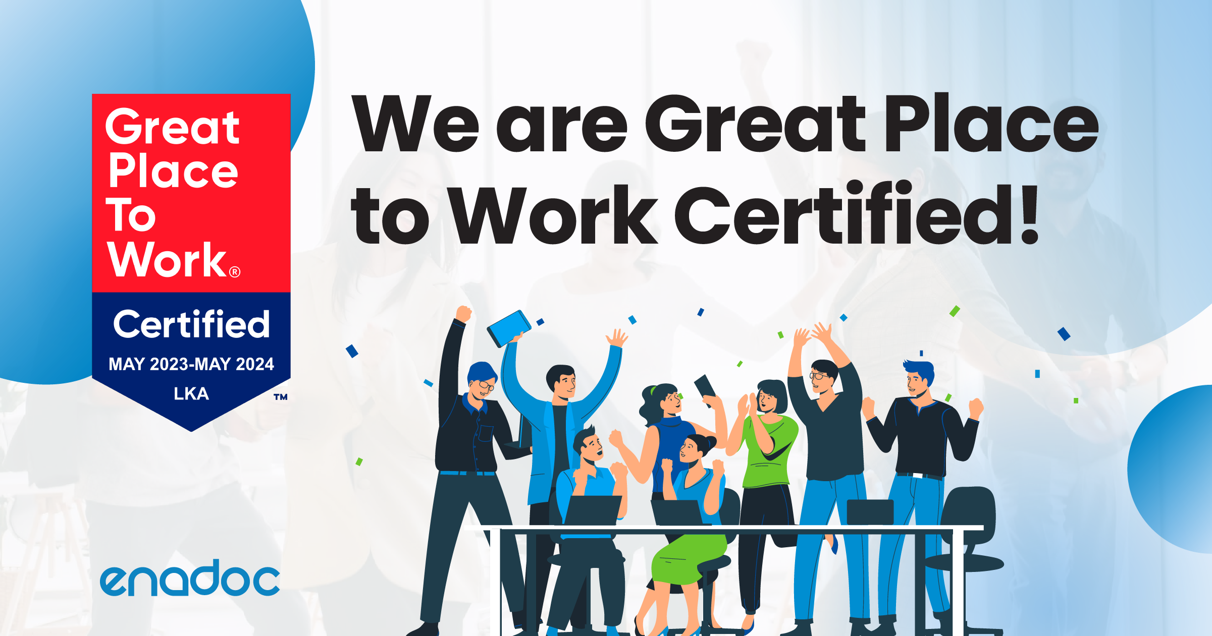 Enadoc Achieves Recertification as a Great Place to Work